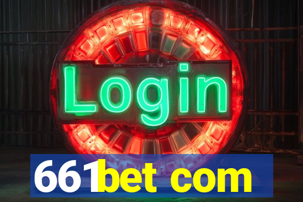 661bet com